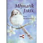 Mlynařík Jiřík – Hledejceny.cz