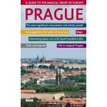 Prague A guide to the magical heart of Europe Praha Průvodce magickým srdcem Evropy anglicky – Hledejceny.cz