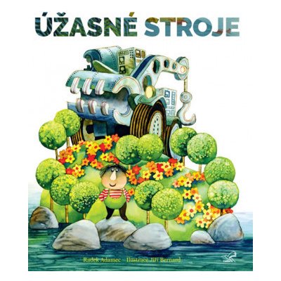 Úžasné stroje