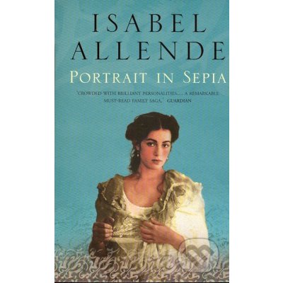 Portrait in Sepia - Isabel Allende