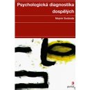 Psychologická diagnostika dospělých