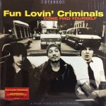 Fun Lovin Criminals - Come Find Yourself 25th Anniversary Edition LP – Hledejceny.cz