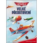 Letadla - Velké představení – Sleviste.cz