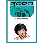 Goro, ochránce makaků, a další komiksy - Ivo Pechar – Sleviste.cz