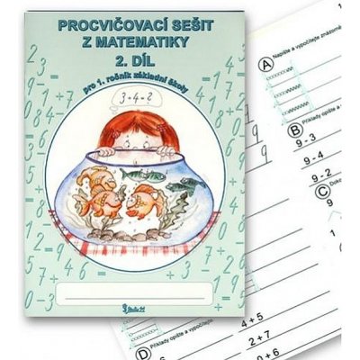 Procvičovací sešit z matematiky pro 1. třídu 2. díl - Pracovní sešit ZŠ - Jana Potůčková, Vladimír Potůček – Zbozi.Blesk.cz