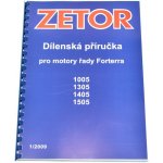Zetor 222.212.504 Dílenská příručka pro 4V motory Zetor Forterra - EURO III