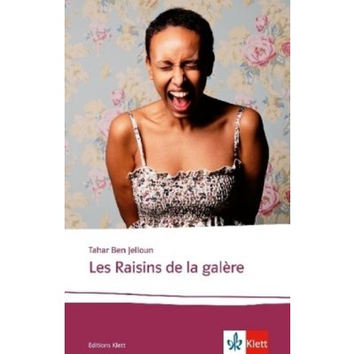 Les Raisins de la galère