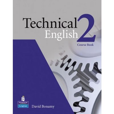 Technical English 2 Course Book - Bonamy David – Zbozi.Blesk.cz
