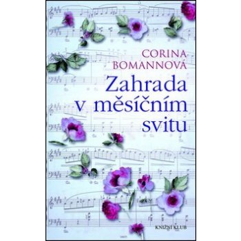 Zahrada v měsíčním svitu - Corina Bomannová