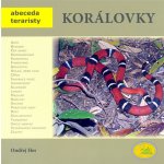 Korálovky - Abeceda teraristy - Hes Ondřej – Hledejceny.cz