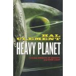 Heavy Planet: The Classic Mesklin Stories Clement HalPaperback – Hledejceny.cz