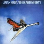 Uriah Heep - High And Mighty LP – Hledejceny.cz