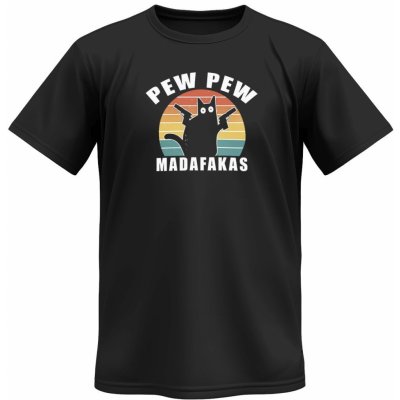 tričko Pew Pew Madafakas Černá – Zboží Dáma