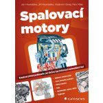Spalovací motory - Hromádko Jan, kolektiv – Zboží Dáma