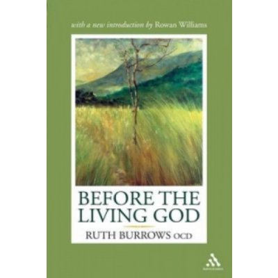 Before the Living God R. Burrows