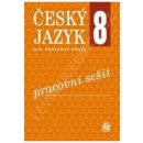 Český jazyk pro 8. ročník ZŠ - Pracovní sešit RVP - Eva Ho...