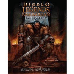 Diablo - Legendy o barbarovi: Bul-Kathos