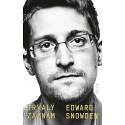 Snowden Edward - Trvalý záznam