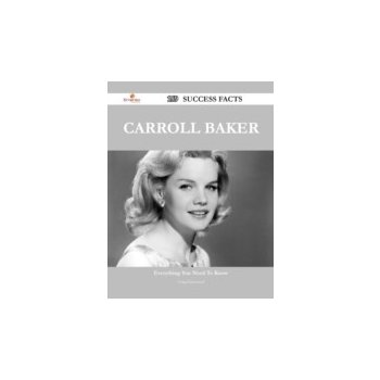 Carroll Baker 159 Success Facts - Everything you need to know about Carroll Baker - Hammond Craig