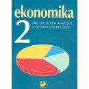 Ekonomika 2 pro obchodní akademie a ostatní SŠ - Klínský Petr, Münch Otto