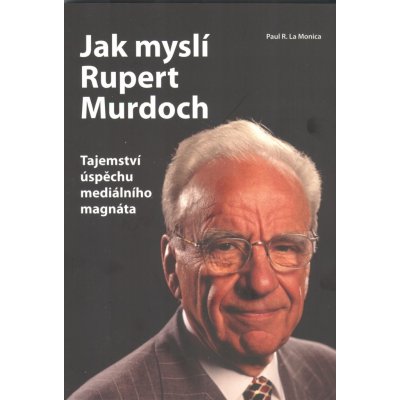Jak myslí Rupert Murdoch