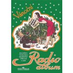 RADIO ALBUM 3 Vánoční písničky – Zbozi.Blesk.cz