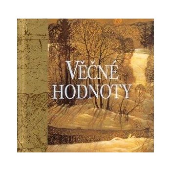 Věčné hodnoty - Helen Exley