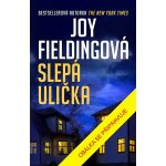 Slepá ulička - Joy Fielding – Hledejceny.cz