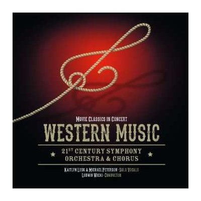 21st Century Symphony Orchestra - Movie Classics In Concert - Western Music CD – Zbozi.Blesk.cz