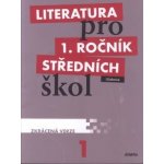 Literatura pro 1. ročník SŠ - učebnice, zkrácená verze – Hledejceny.cz