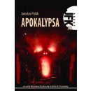 Agent JFK 023 - Apokalypsa - Polák Jaroslav A.