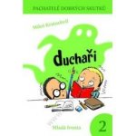 Duchaři - Pachatelé dobrých skutků 2 – Hledejceny.cz