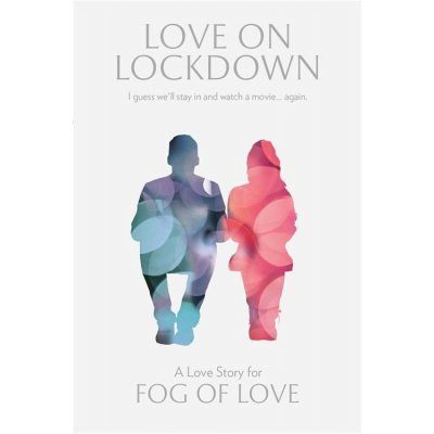 Hush Hush Projects Fog of Love: Love on Lockdown – Zboží Mobilmania