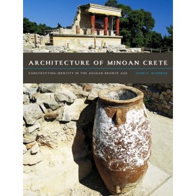 Architecture of Minoan Crete – Zbozi.Blesk.cz