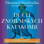 Duch znojemských katakomb - Vondruška Vlastimil – Hledejceny.cz