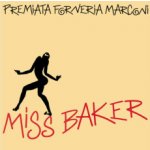 PREMIATA FORNERIA MARCONI - MISS BAKER -COLOURED/HQ LP – Hledejceny.cz