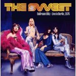 The Sweet - Ballroom Blitz - Live In Berlin 1976 LP – Sleviste.cz