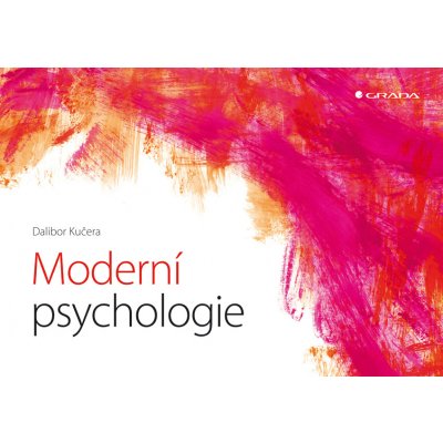 Moderní psychologie - Kučera Dalibor