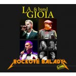 LA GIOLA - ROCKOVE BALADY-LIVE CD – Hledejceny.cz