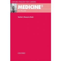 McCarter Sam - Oxford English for Careers: Medicine 1 Teacher´s Resource Book