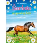 Šarlota a vysněný kůň: První láska - Nele Neuhaus – Hledejceny.cz