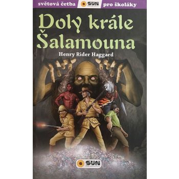 Doly krále Šalamouna - Světová četba pro školáky