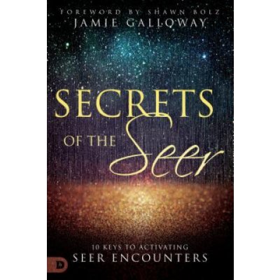 Secrets of the Seer: 10 Keys to Activating Seer Encounters