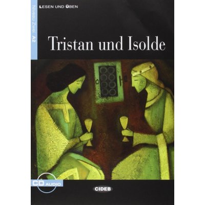 Tristan und Isolde - zjednodušená četba A2 v němčině edice CIDEB vč. CD