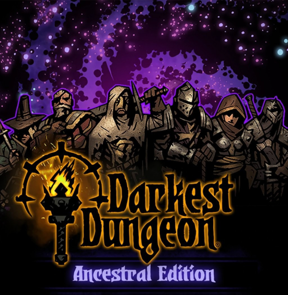 Darkest Dungeon (Ancestral Edition)