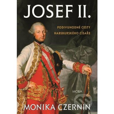 Josef II. - Monika Czernin – Sleviste.cz