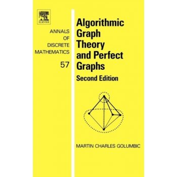 Algorithmic Graph Theory and Perfect Graphs