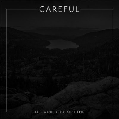 Careful - World Doesn't End CD – Zboží Mobilmania