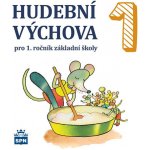 Hudební výchova pro 1. ročník základní školy - CD - Lišková Marie – Hledejceny.cz