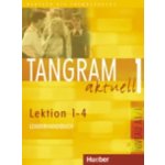 Tangram aktuell 1. Lektion 1-4 LHB – Hledejceny.cz